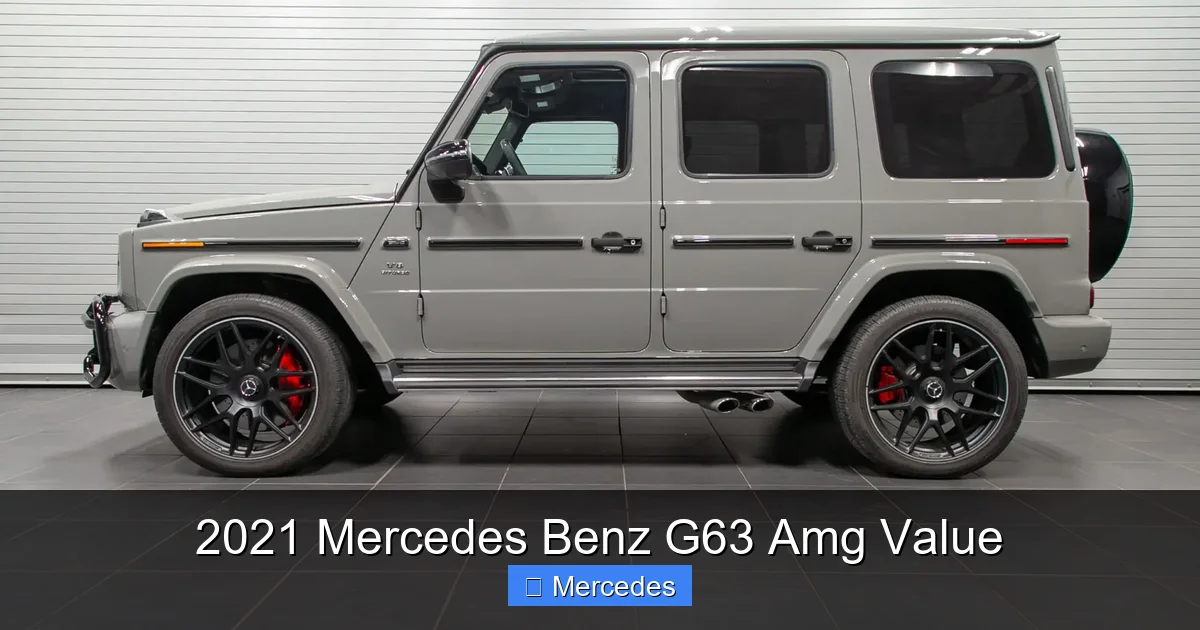 2021 Mercedes Benz G63 Amg Value