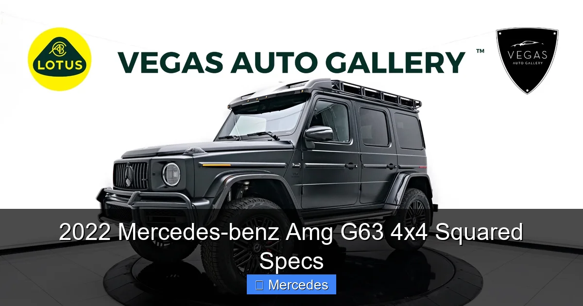 2022 Mercedes-benz Amg G63 4x4 Squared Specs