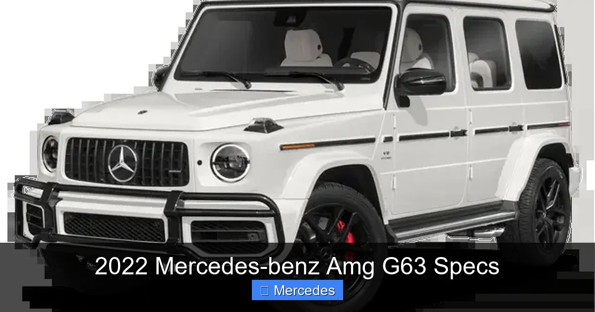 2022 Mercedes-benz Amg G63 Specs