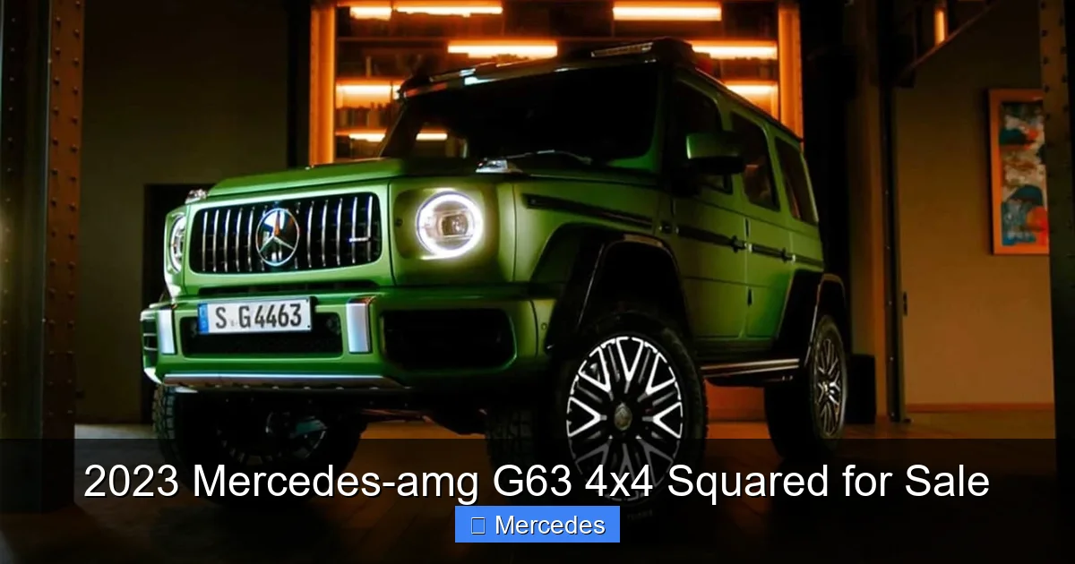 2023 Mercedes-amg G63 4x4 Squared for Sale
