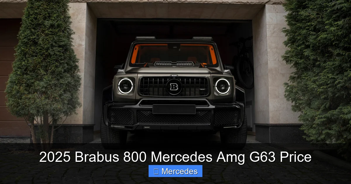 2025 Brabus 800 Mercedes Amg G63 Price