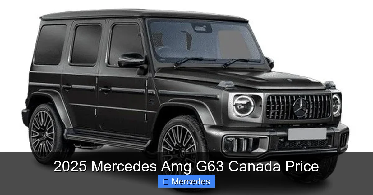 2025 Mercedes Amg G63 Canada Price