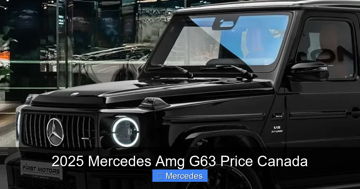 2025 Mercedes Amg G63 Price Canada