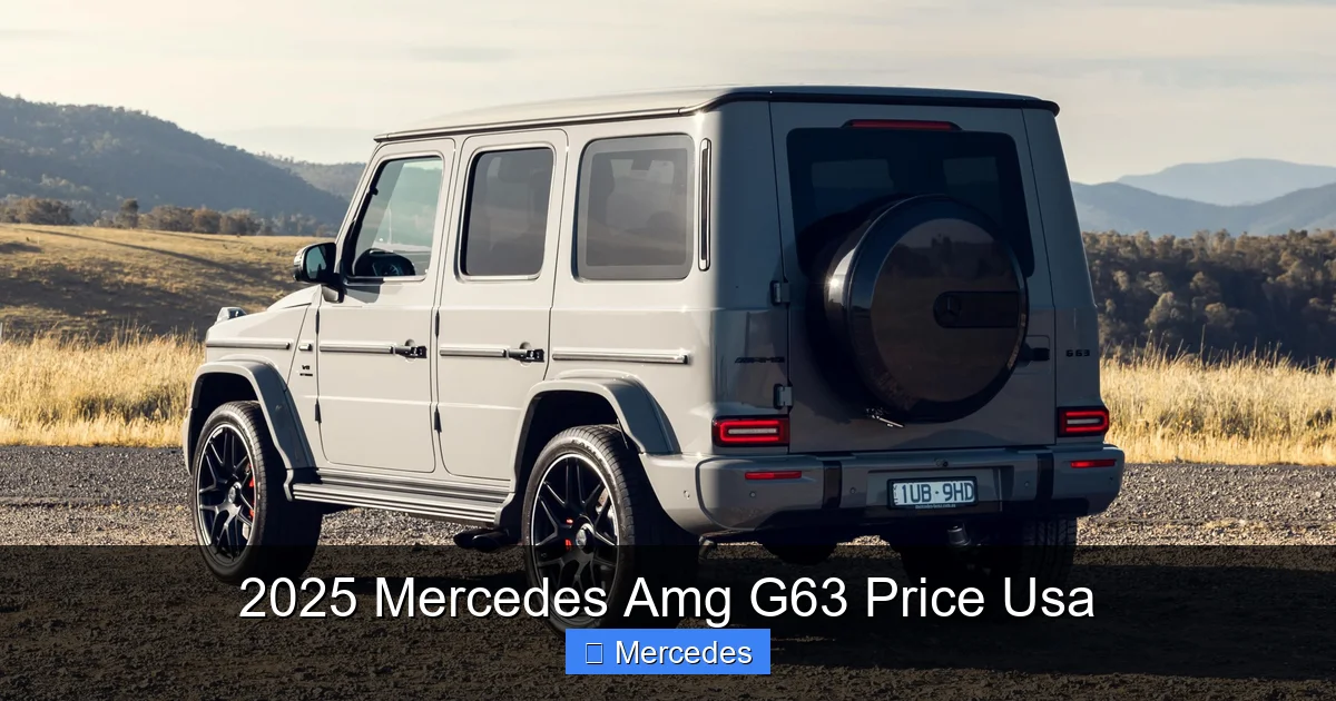 2025 Mercedes Amg G63 Price Usa
