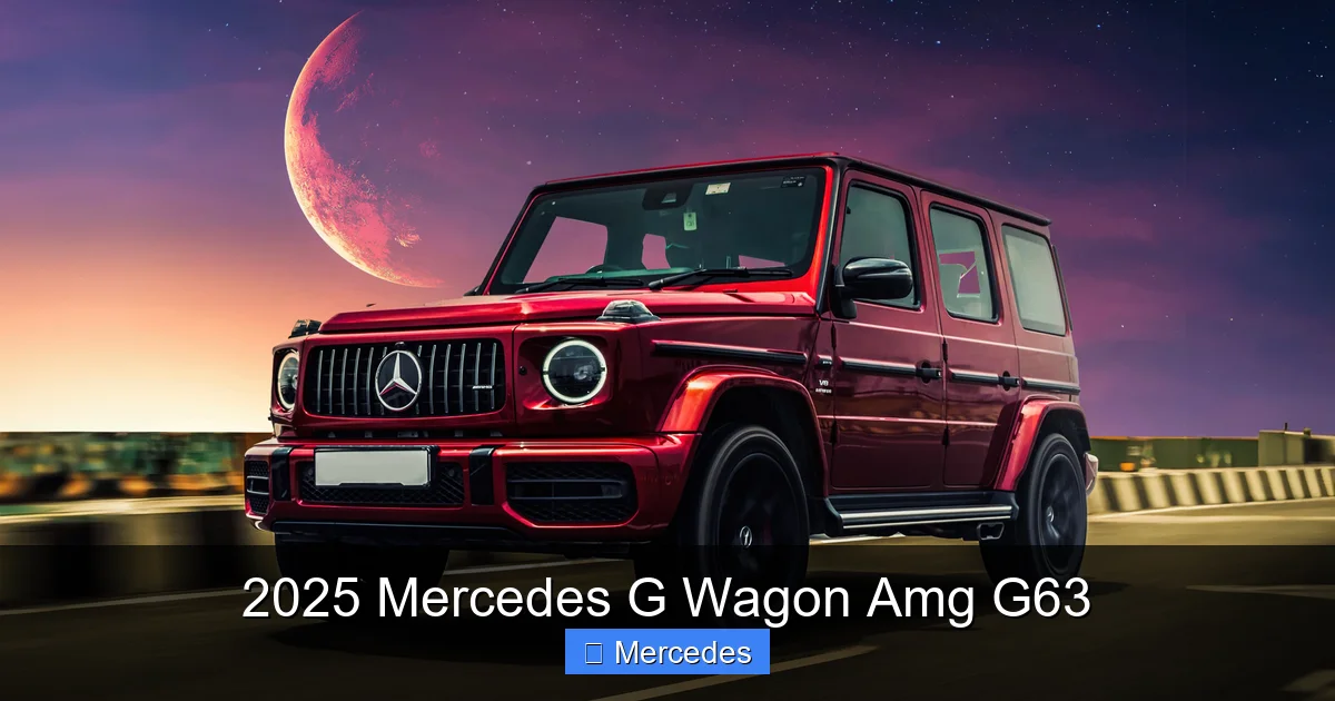 2025 Mercedes G Wagon Amg G63
