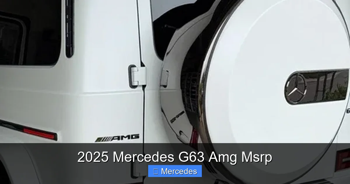 2025 Mercedes G63 Amg Msrp