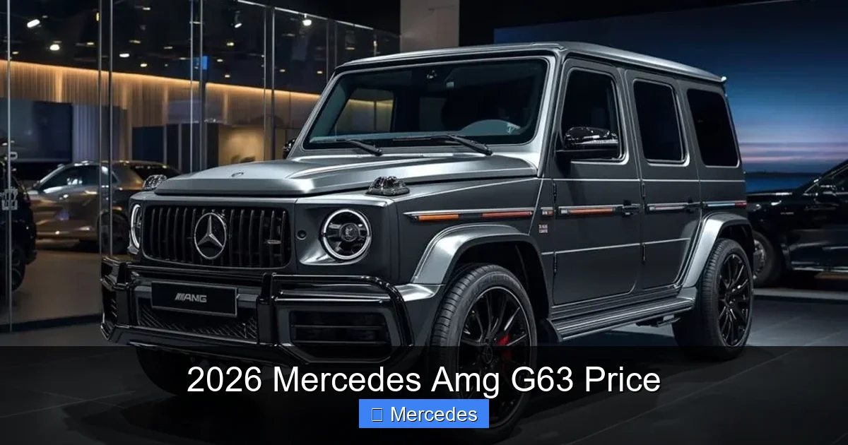 2026 Mercedes Amg G63 Price
