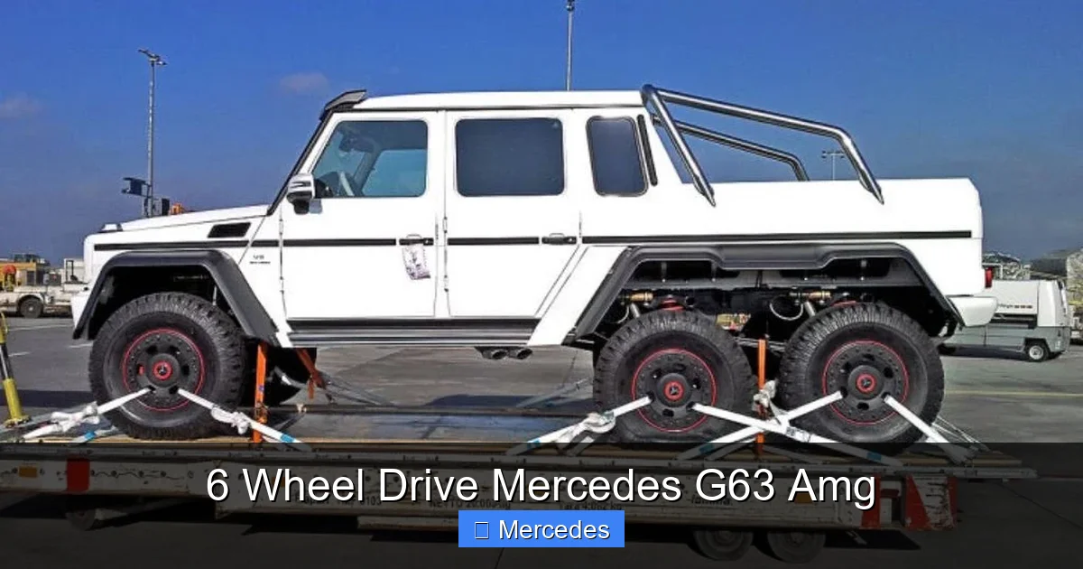 6 Wheel Drive Mercedes G63 Amg