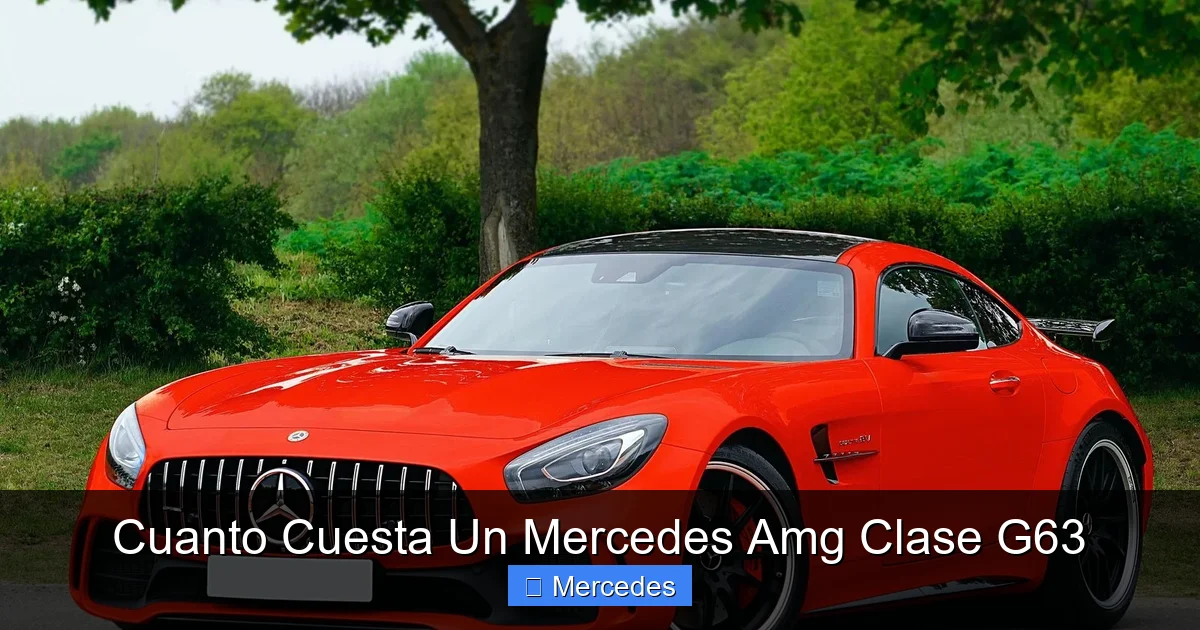 Cuanto Cuesta Un Mercedes Amg Clase G63