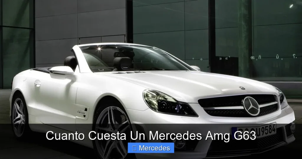 Cuanto Cuesta Un Mercedes Amg G63