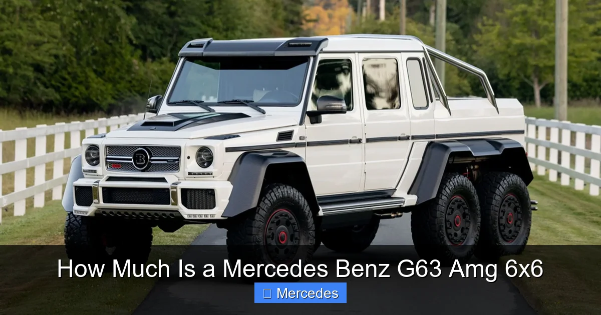 How Much Is a Mercedes Benz G63 Amg 6x6