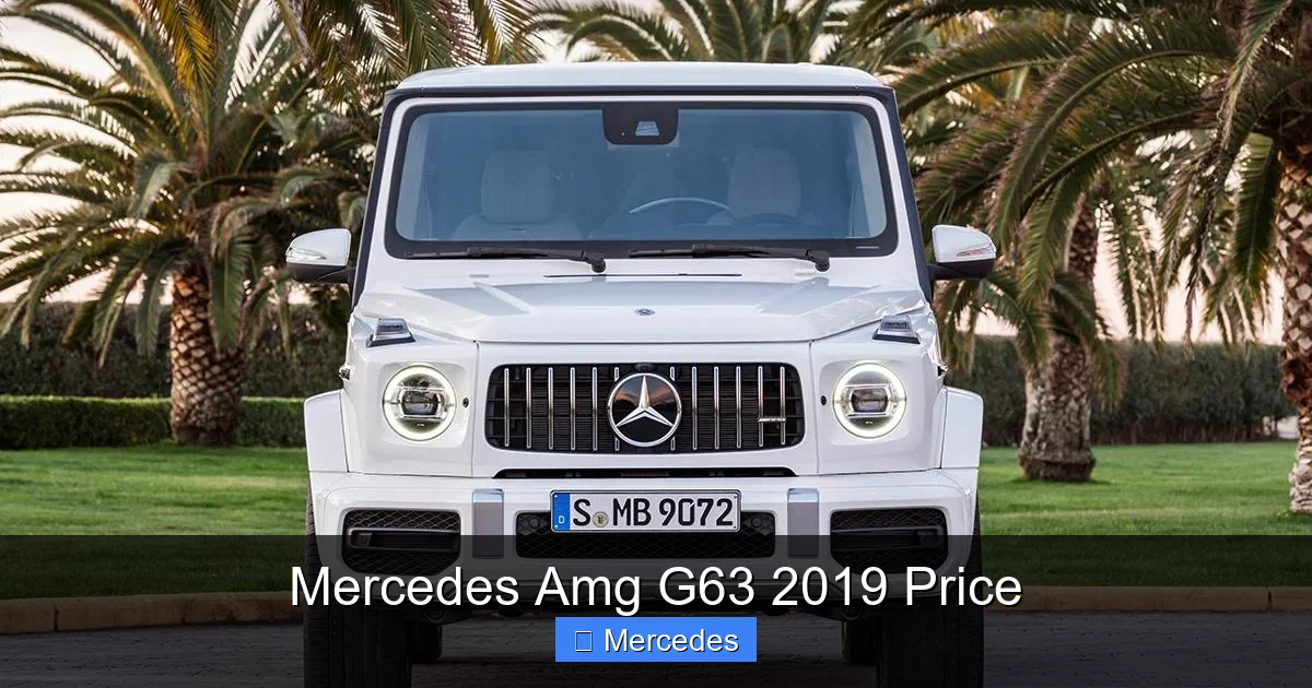 Mercedes Amg G63 2019 Price