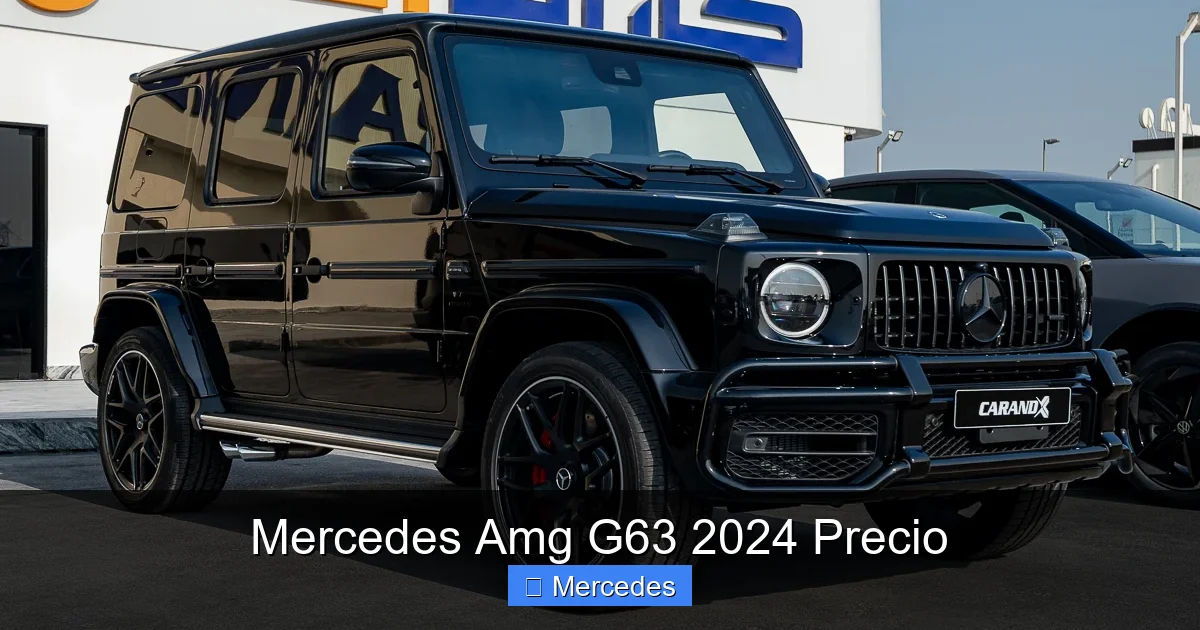 Mercedes Amg G63 2024 Precio