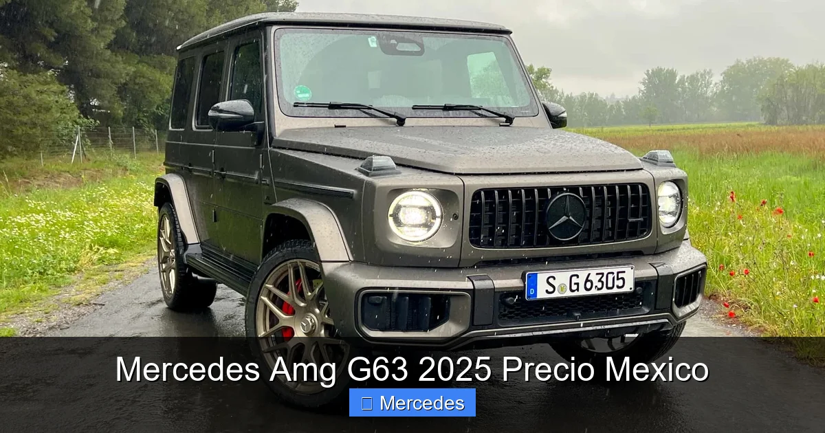 Mercedes Amg G63 2025 Precio Mexico
