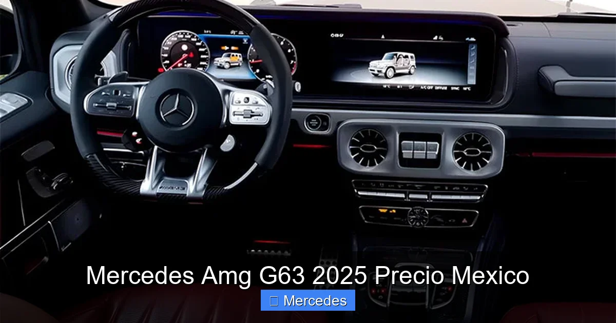 Mercedes Amg G63 2025 Precio Mexico