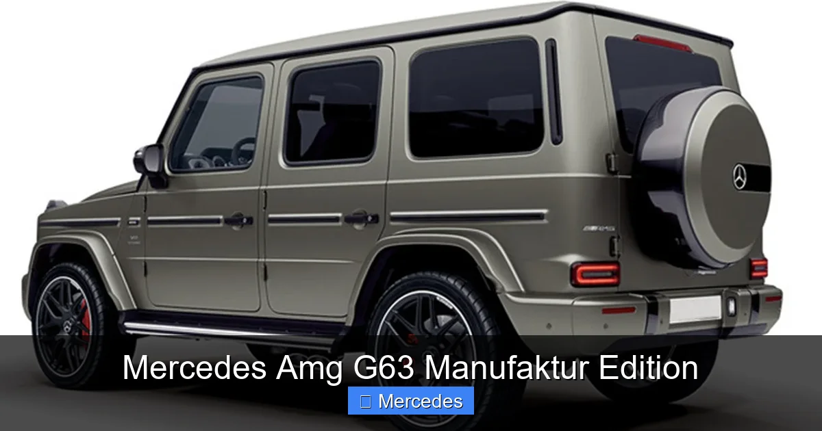 Mercedes Amg G63 Manufaktur Edition
