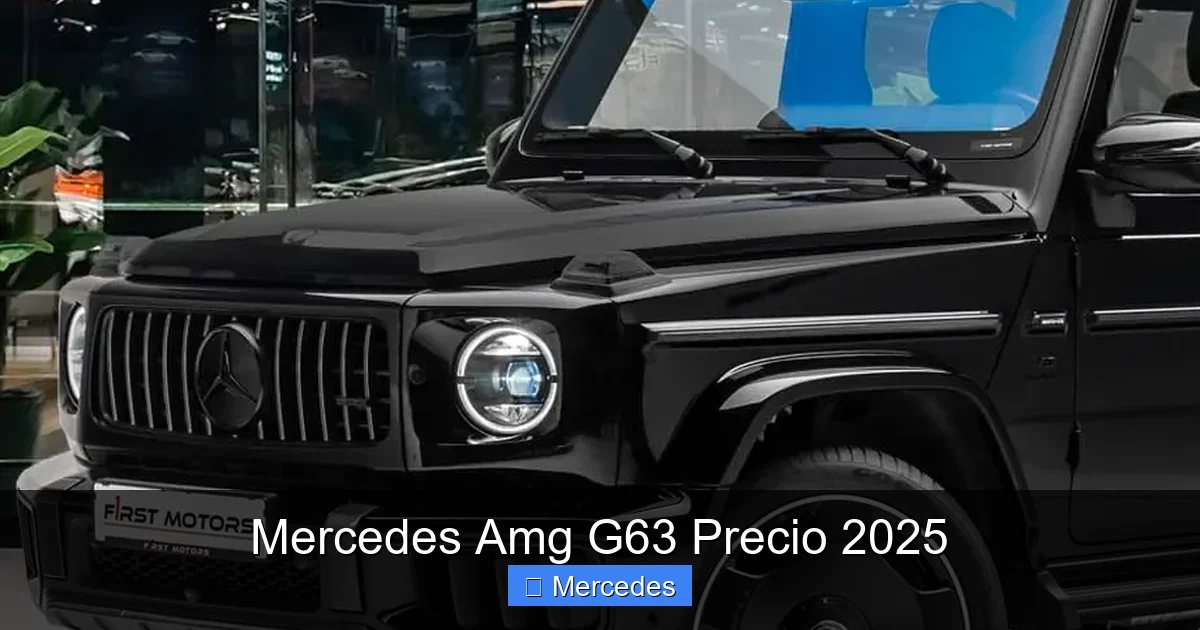 Mercedes Amg G63 Precio 2025