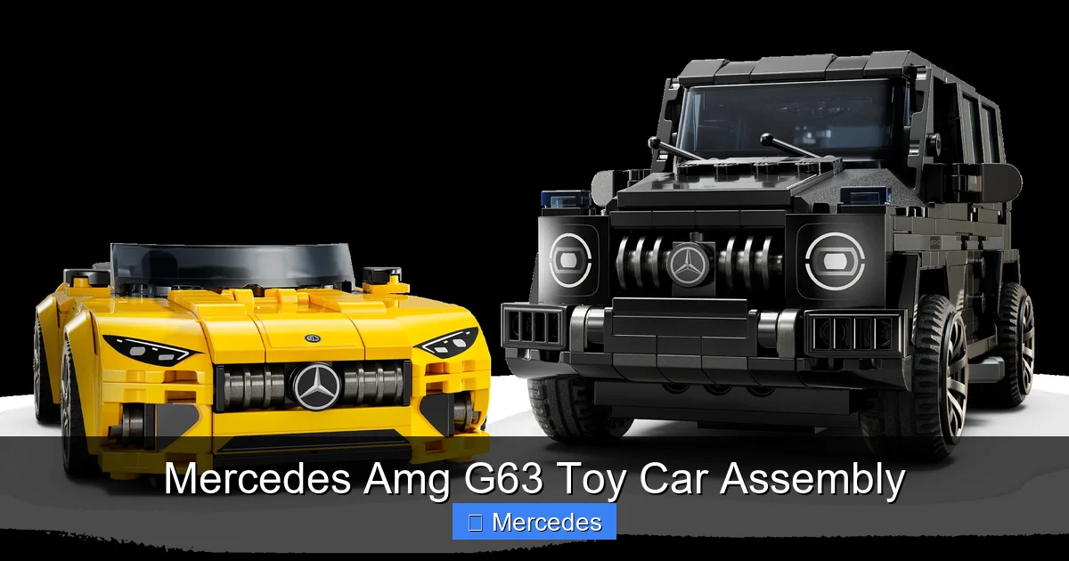 Mercedes Amg G63 Toy Car Assembly