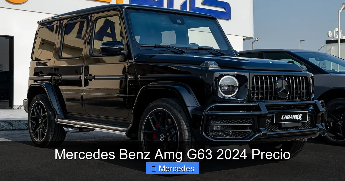 Mercedes Benz Amg G63 2024 Precio