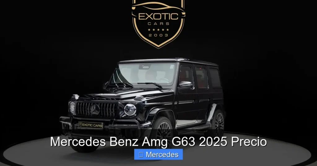 Mercedes Benz Amg G63 2025 Precio