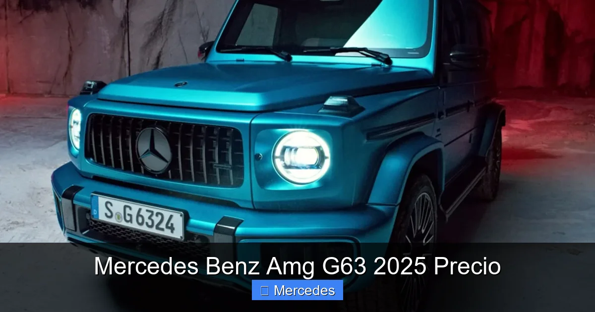 Mercedes Benz Amg G63 2025 Precio