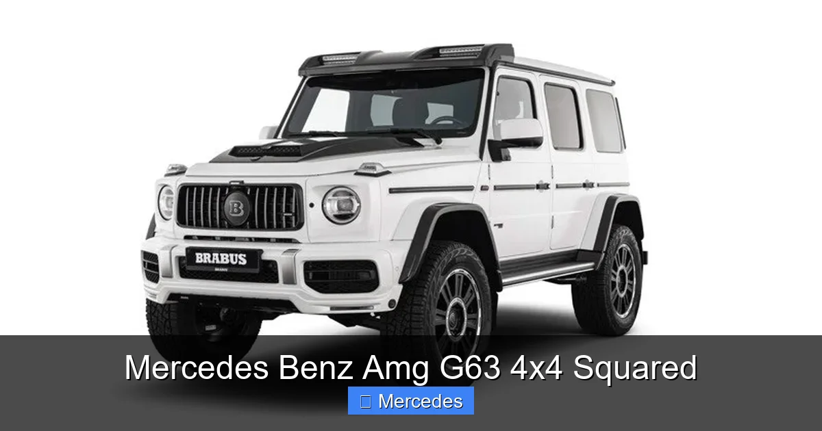 Mercedes Benz Amg G63 4x4 Squared