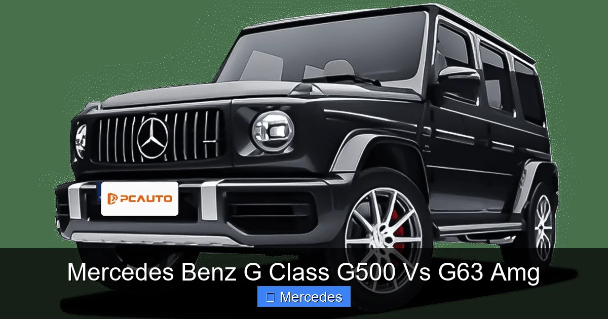 Mercedes Benz G Class G500 Vs G63 Amg