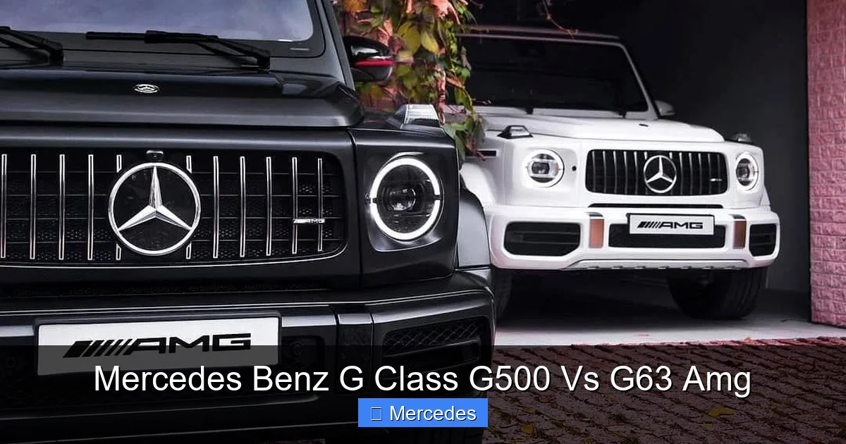 Mercedes Benz G Class G500 Vs G63 Amg