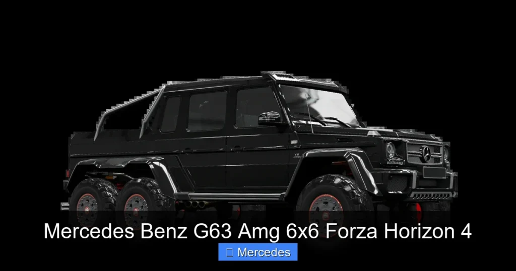 Mercedes Benz G63 Amg 6x6 Forza Horizon 4