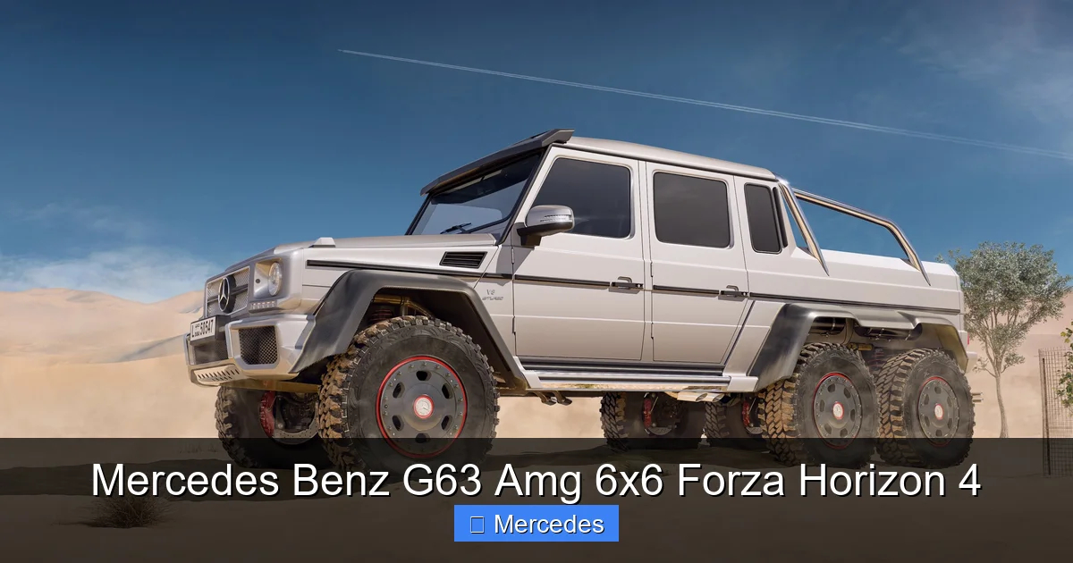 Mercedes Benz G63 Amg 6x6 Forza Horizon 4