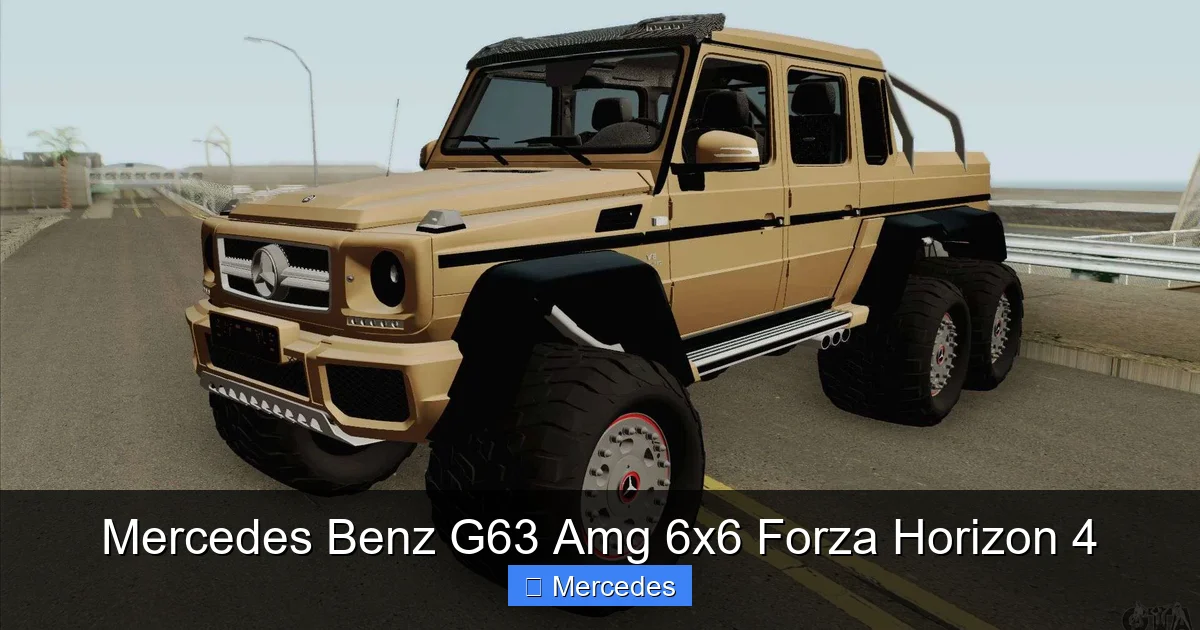 Mercedes Benz G63 Amg 6x6 Forza Horizon 4