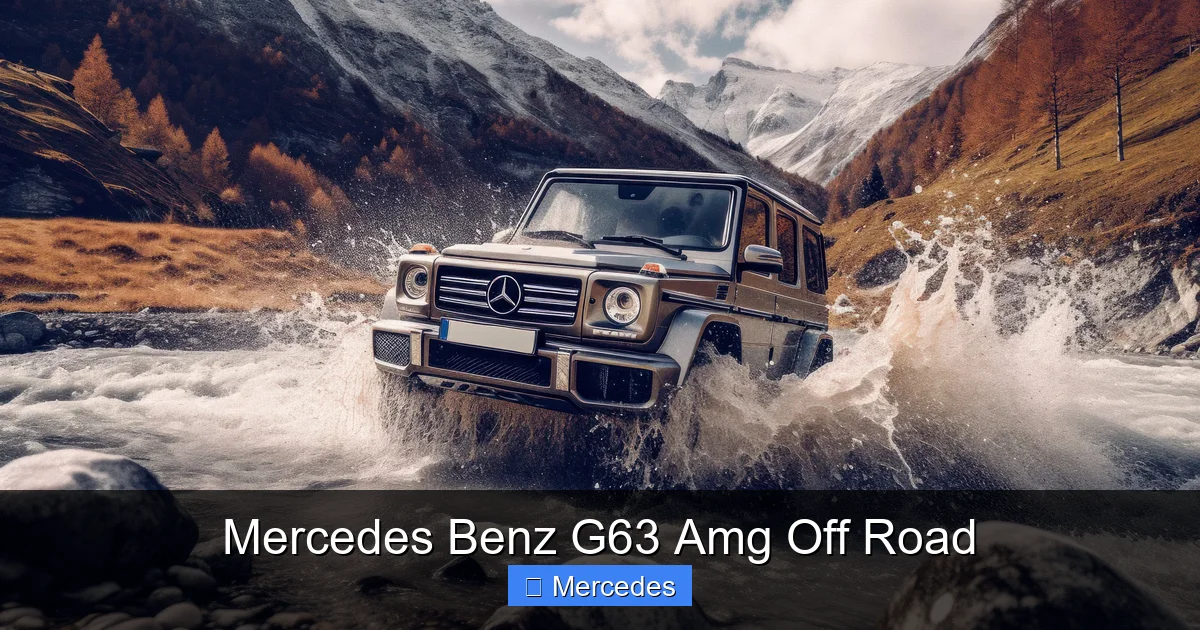 Mercedes Benz G63 Amg Off Road