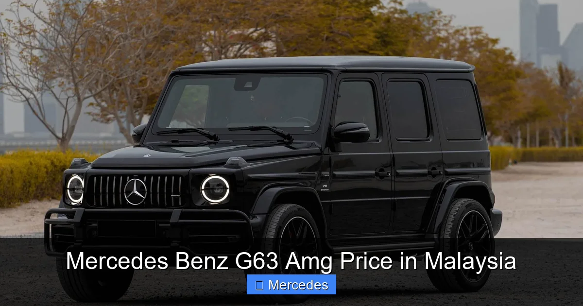 Mercedes Benz G63 Amg Price in Malaysia