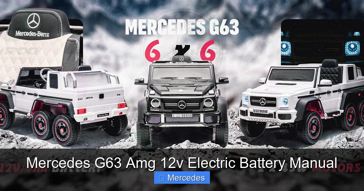 Mercedes G63 Amg 12v Electric Battery Manual