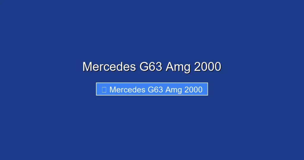Mercedes G63 Amg 2000