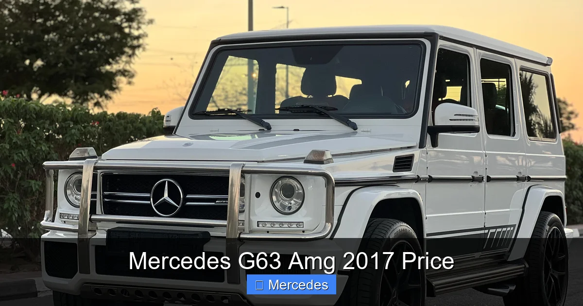 Mercedes G63 Amg 2017 Price