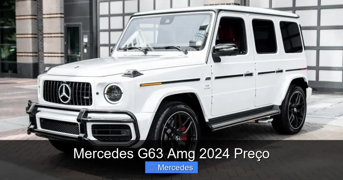 Mercedes G63 Amg 2024 Preço