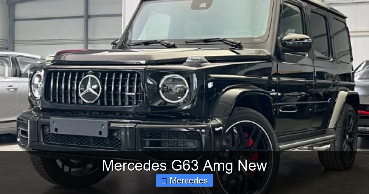 Mercedes G63 Amg New