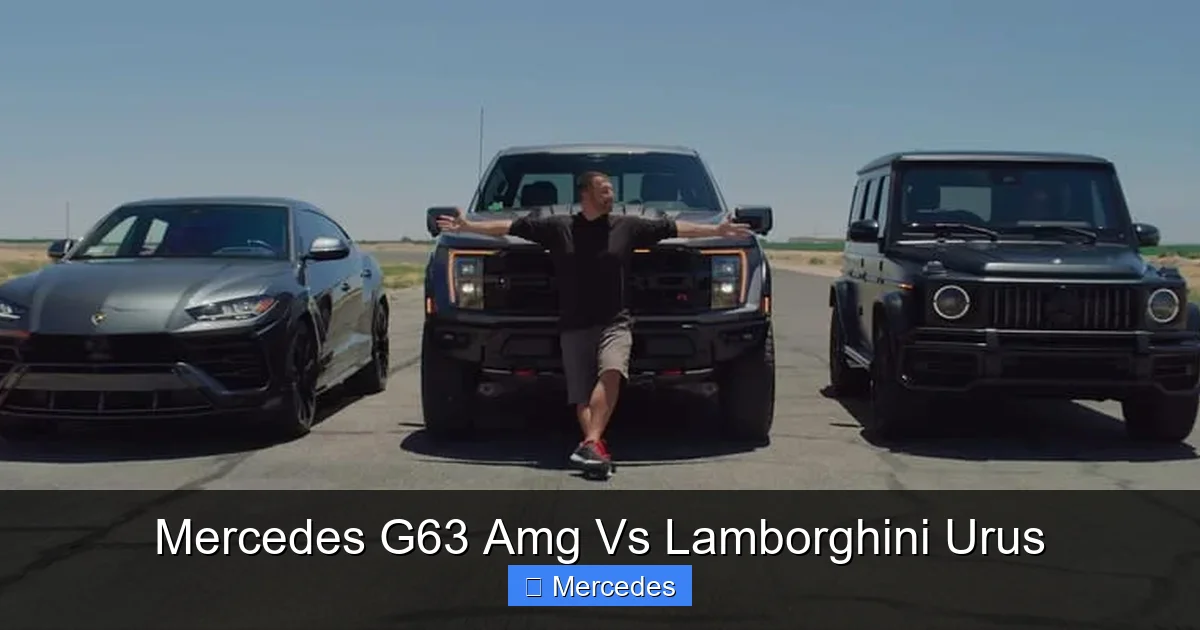 Mercedes G63 Amg Vs Lamborghini Urus