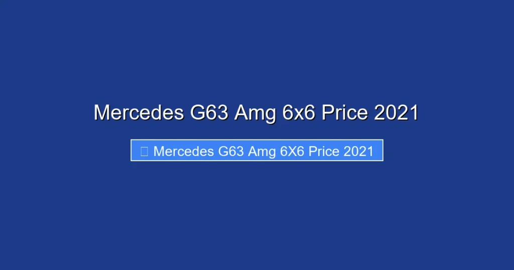Mercedes G63 Amg 6x6 Price 2021
