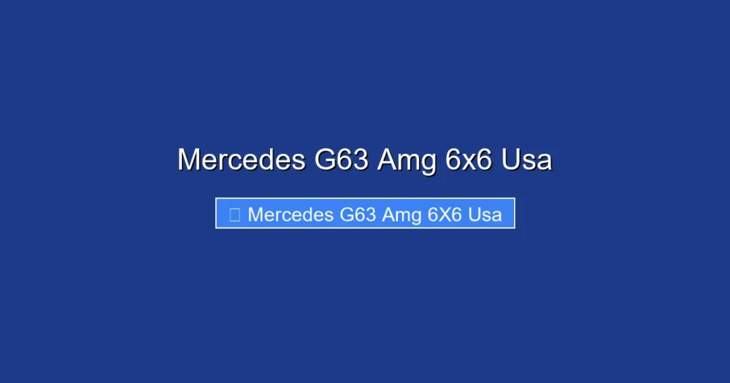 Mercedes G63 Amg 6x6 Usa